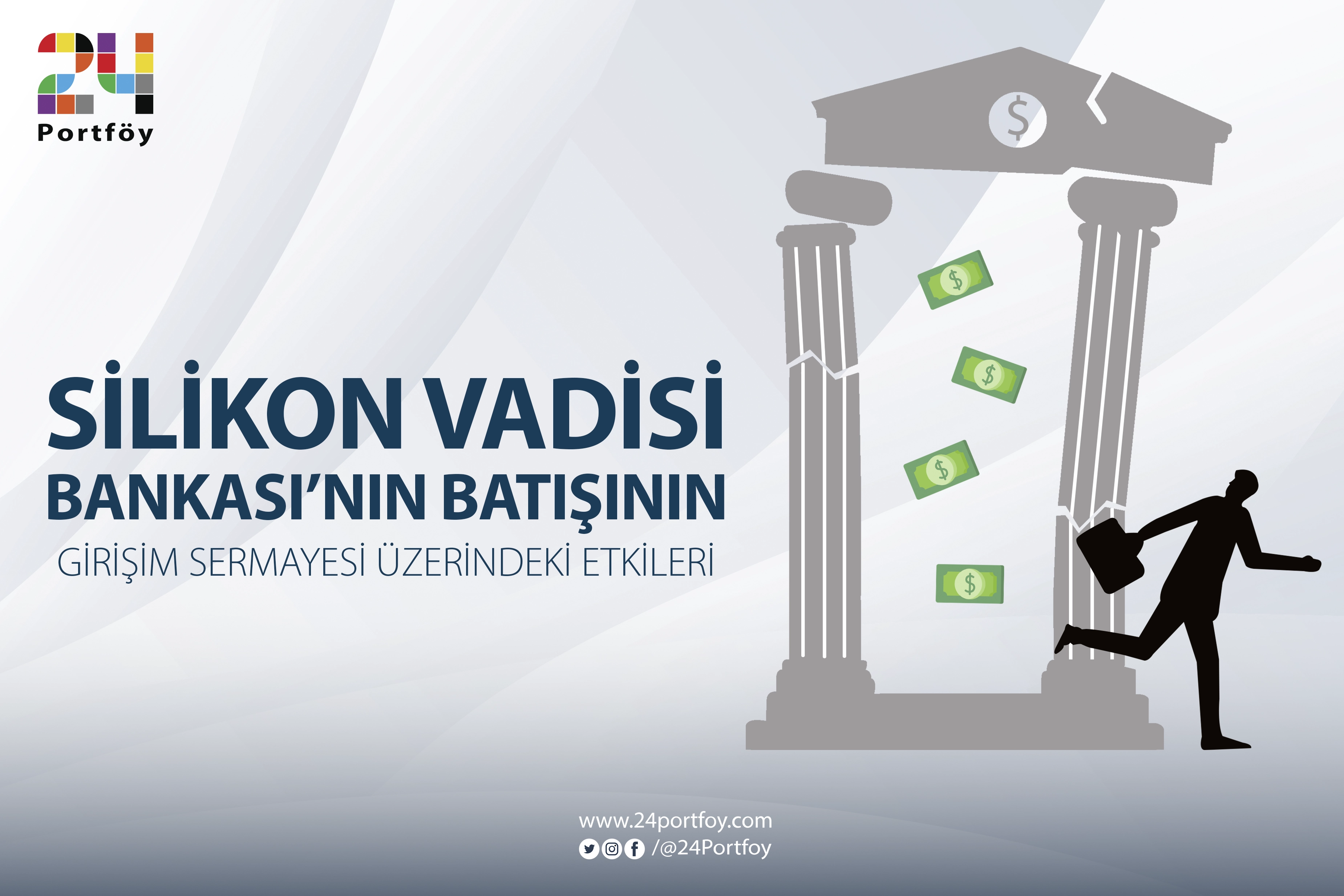Silikon Vadisi Bankası’nın Batışının Girişim Sermayesi Üzerindeki Etkileri