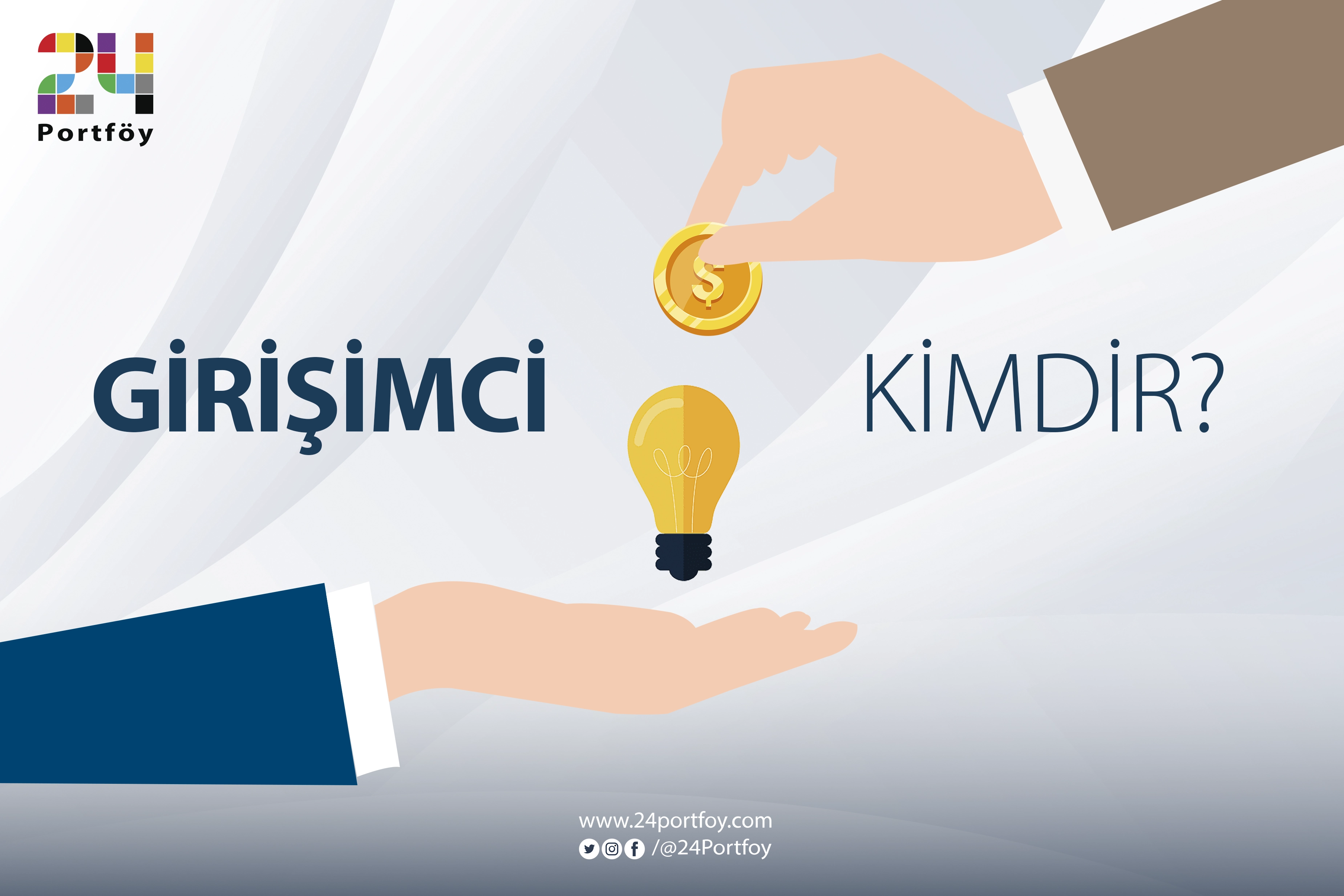 Girişimci Nedir, Kime Denir?