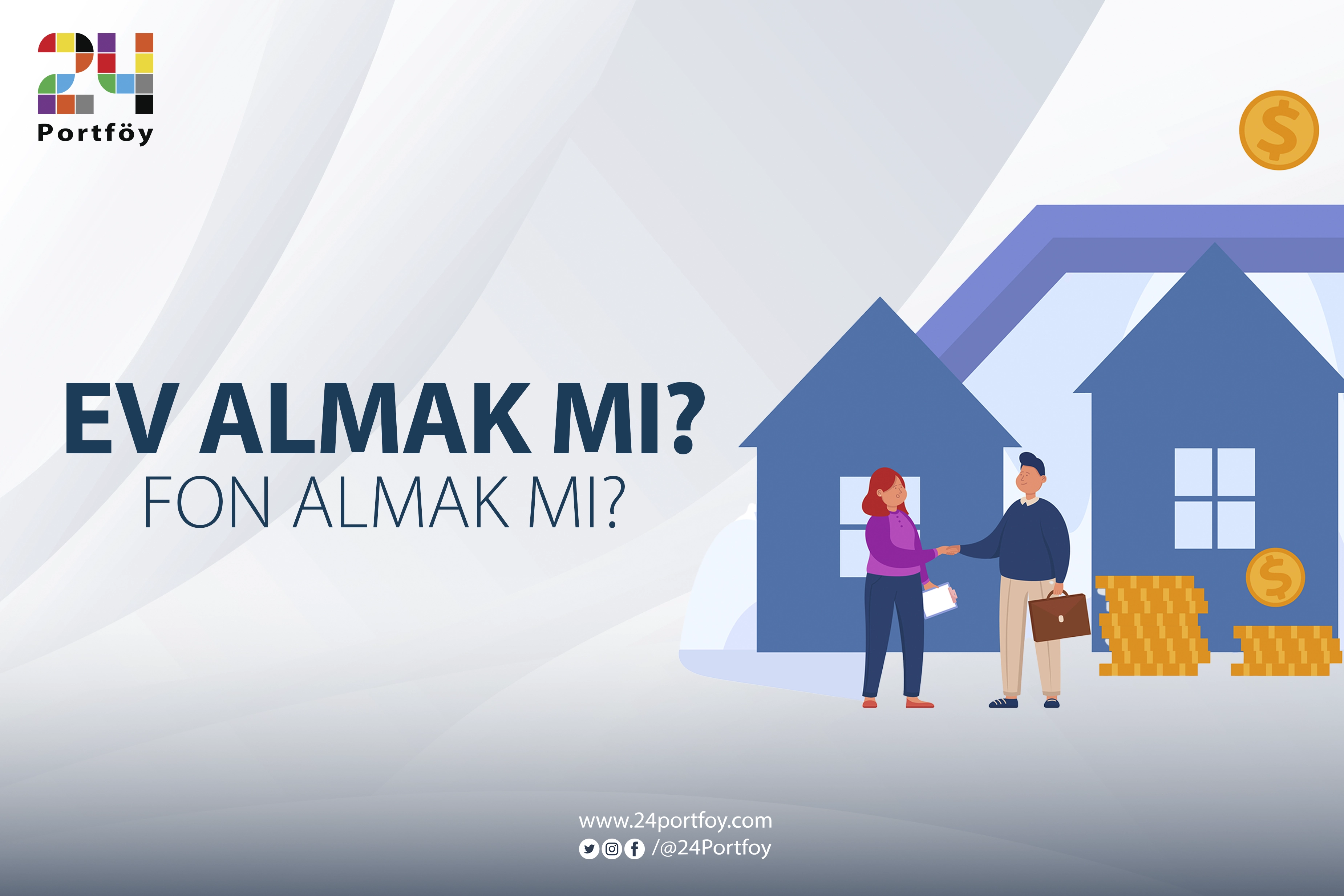 Ev Almak mı Gayrimenkul Fonu Yatırımı mı? Uzman Görüşleriyle Karar Verin!