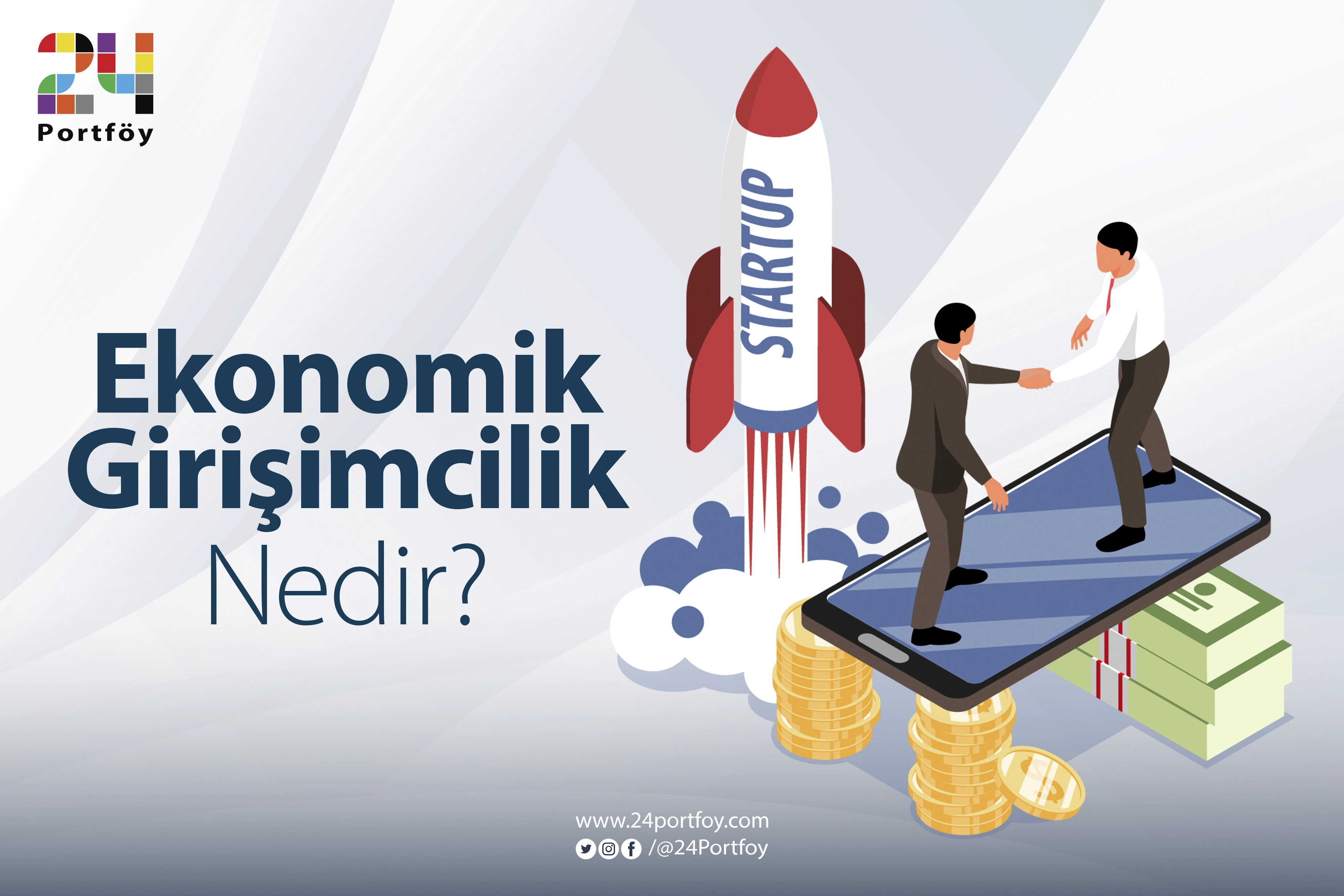 Ekonomik Girişimcilik Nedir?