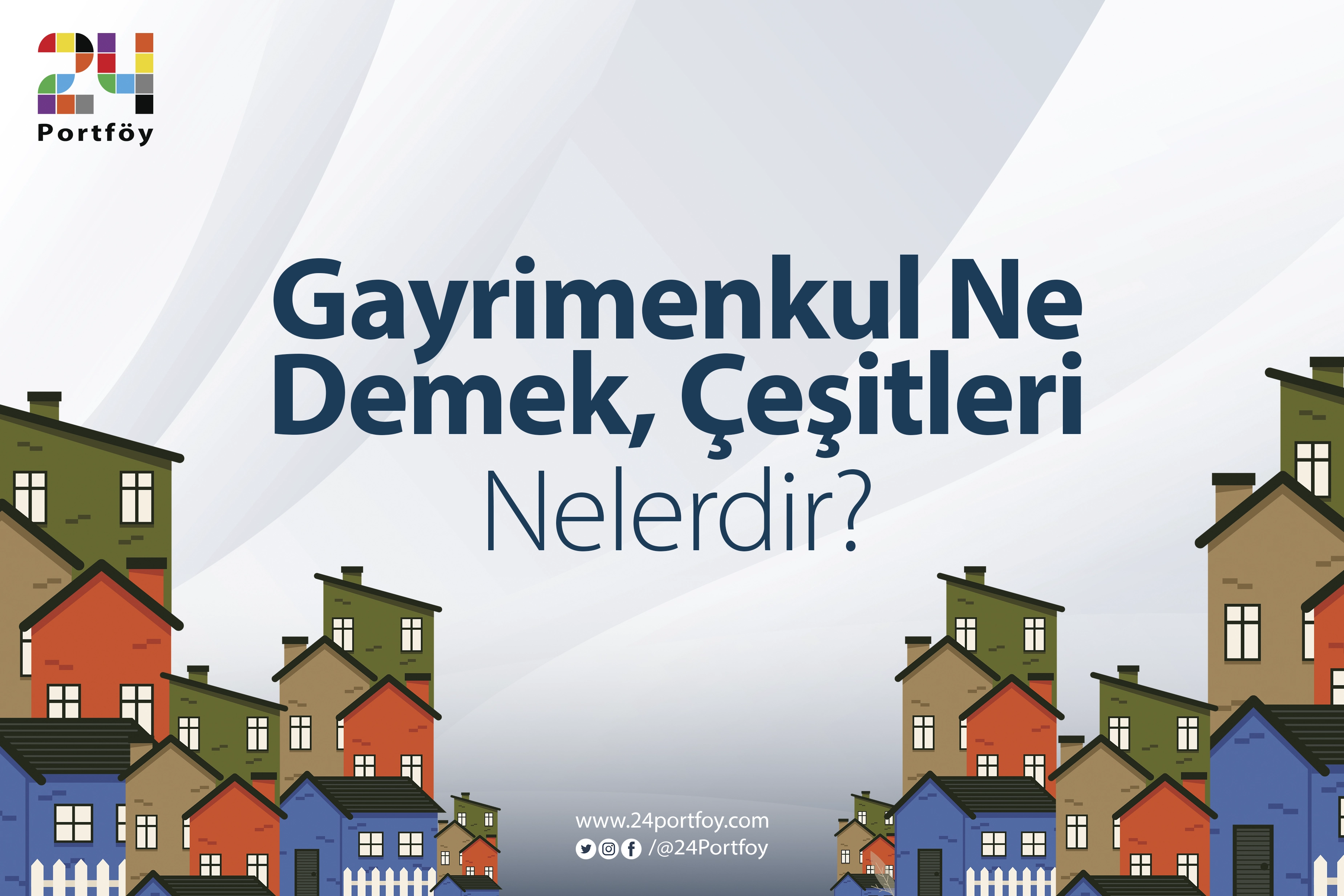 Gayrimenkul Ne Demek?