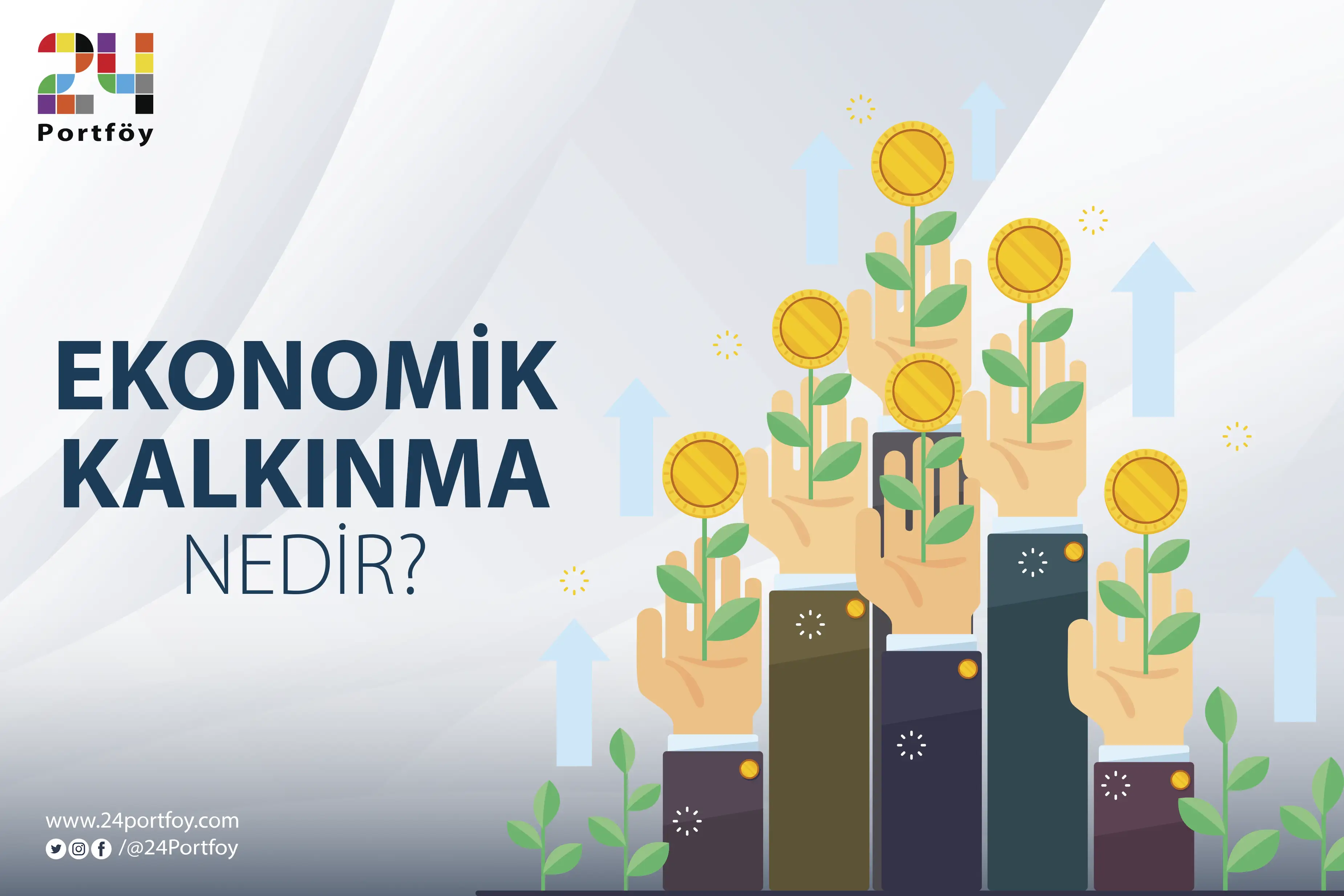 Ekonomik Kalkınma Nedir?