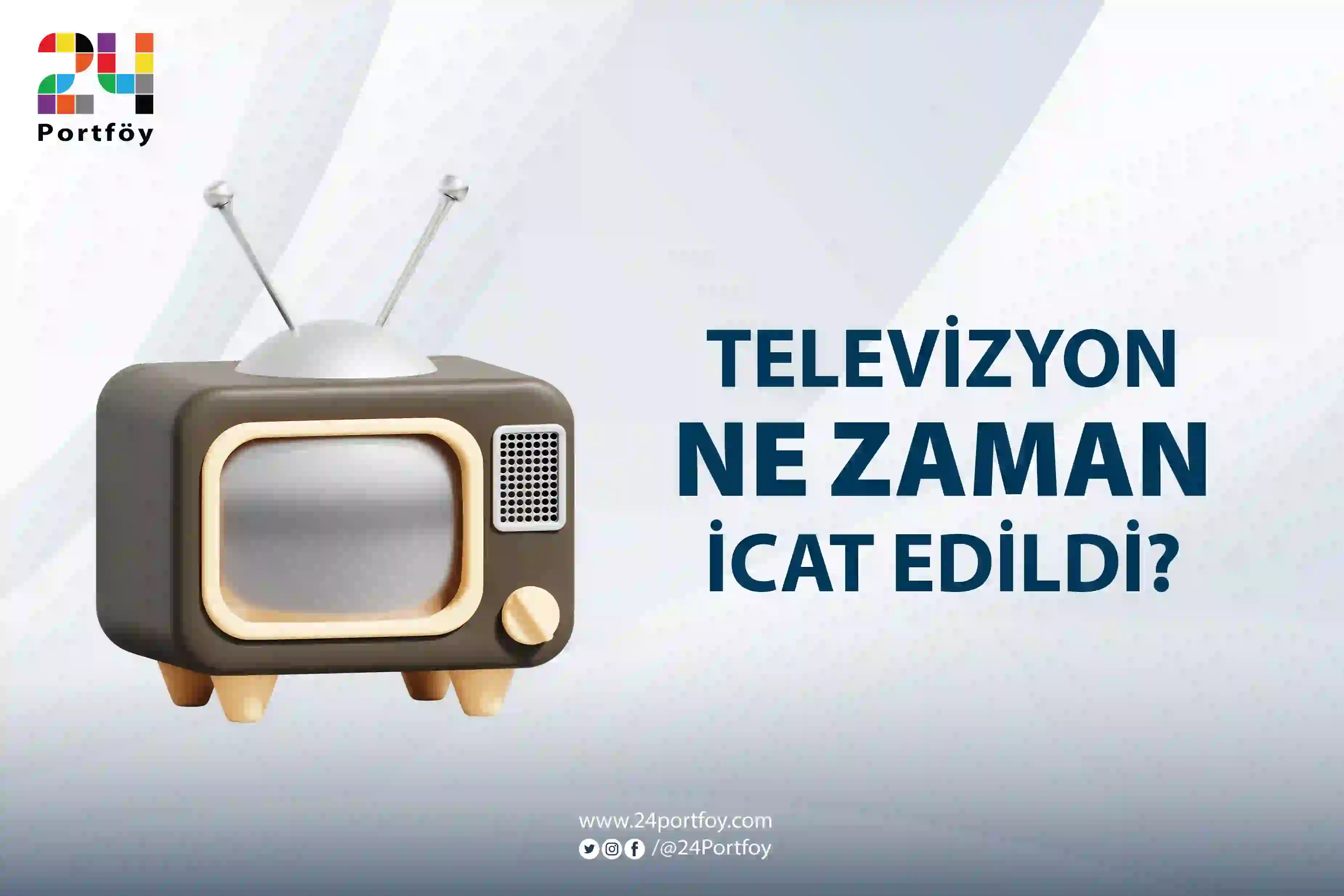 Televizyon Ne Zaman İcat Edildi?