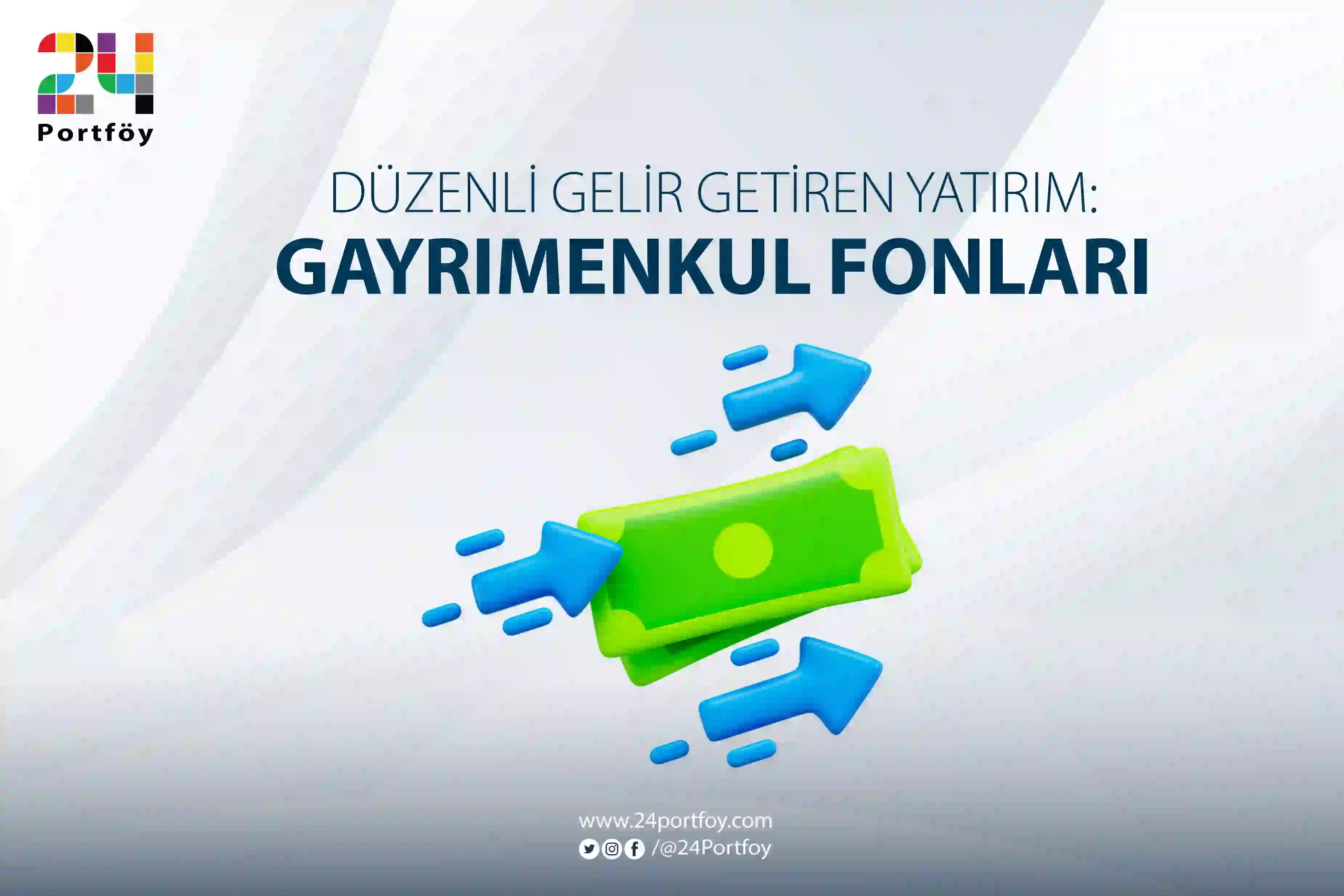 Düzenli Gelir Getiren Yatırım: Gayrimenkul Fonları